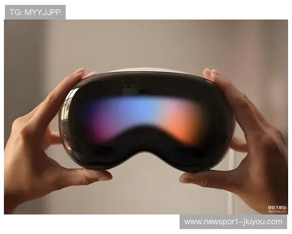 苹果Vision Pro 2深度评测解析体验与创新功能全面剖析